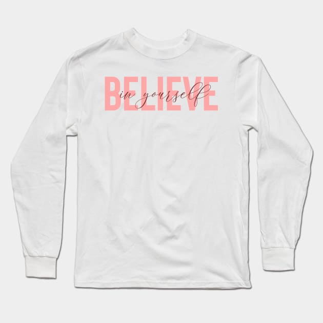 Aesthetic Quote Long Sleeve T-Shirt by NadyaEsthetic